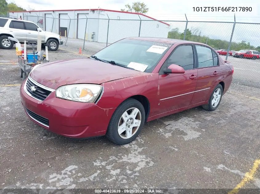 2006 Chevrolet Malibu Lt VIN: 1G1ZT51F66F217890 Lot: 40423639