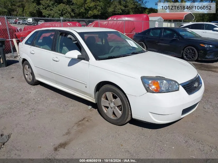 2006 Chevrolet Malibu Maxx Lt VIN: 1G1ZT61846F106052 Lot: 40608019