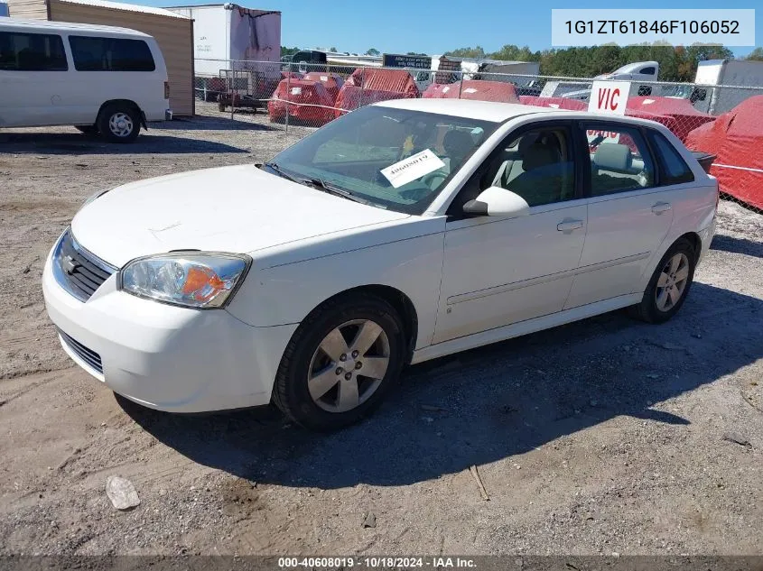 2006 Chevrolet Malibu Maxx Lt VIN: 1G1ZT61846F106052 Lot: 40608019