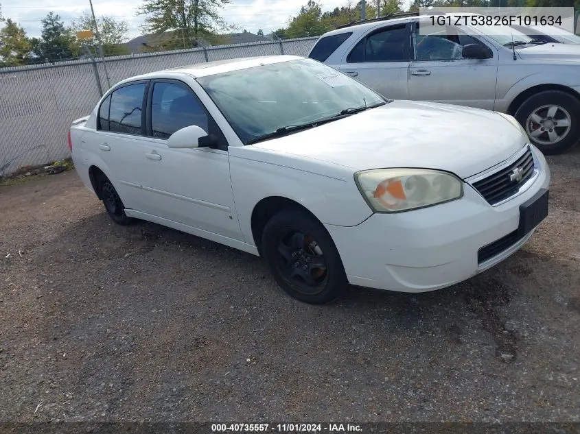 2006 Chevrolet Malibu Lt VIN: 1G1ZT53826F101634 Lot: 40735557