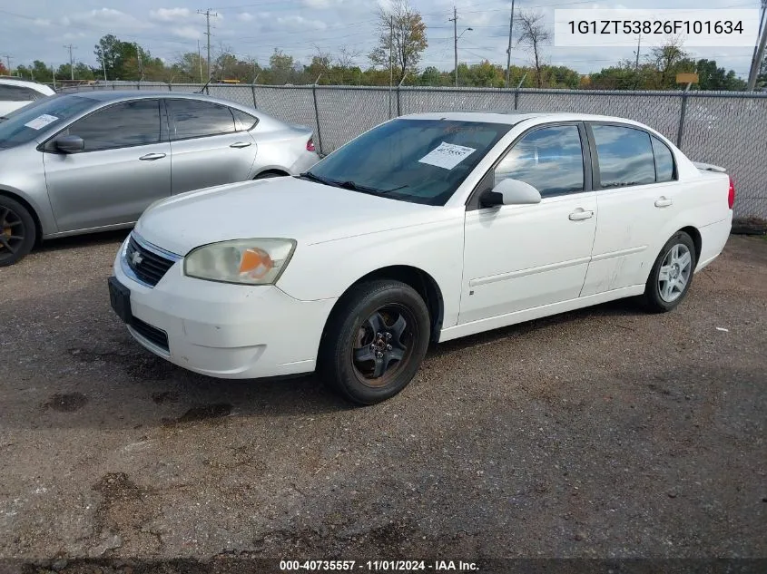 2006 Chevrolet Malibu Lt VIN: 1G1ZT53826F101634 Lot: 40735557