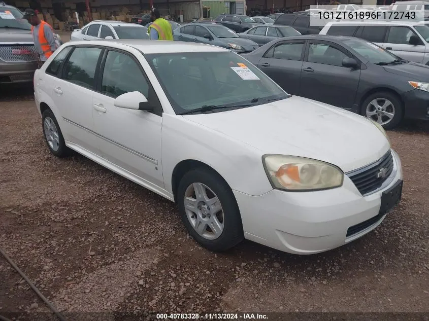 2006 Chevrolet Malibu Maxx Lt VIN: 1G1ZT61896F172743 Lot: 40783328