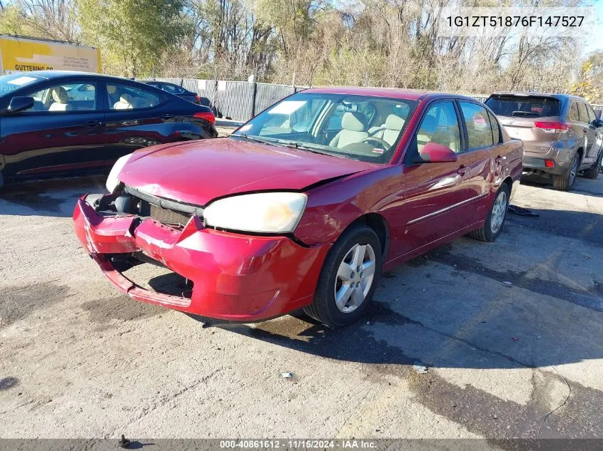 2006 Chevrolet Malibu Lt VIN: 1G1ZT51876F147527 Lot: 40861612