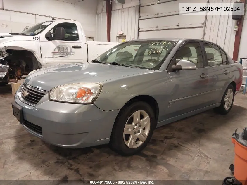 2007 Chevrolet Malibu Lt VIN: 1G1ZT58N57F102504 Lot: 40179605