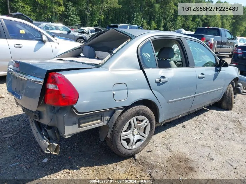 2007 Chevrolet Malibu Ls VIN: 1G1ZS58F27F228489 Lot: 40273101