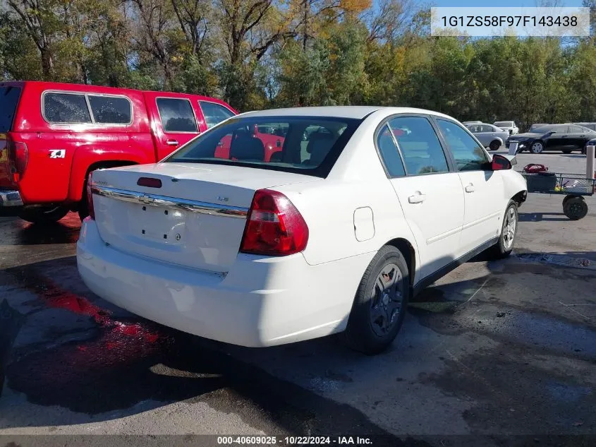 2007 Chevrolet Malibu Ls VIN: 1G1ZS58F97F143438 Lot: 40609025