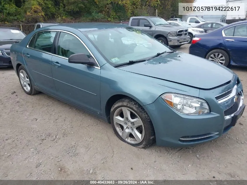 2009 Chevrolet Malibu Ls VIN: 1G1ZG57B194222617 Lot: 40433683