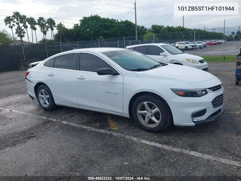 2017 Chevrolet Malibu Ls VIN: 1G1ZB5ST1HF101944 Lot: 40522222