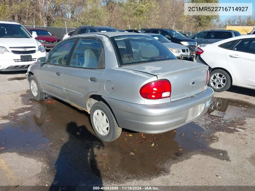 2001 Chevrolet Metro Lsi VIN: 2C1MR522716714927 Lot: 40883899