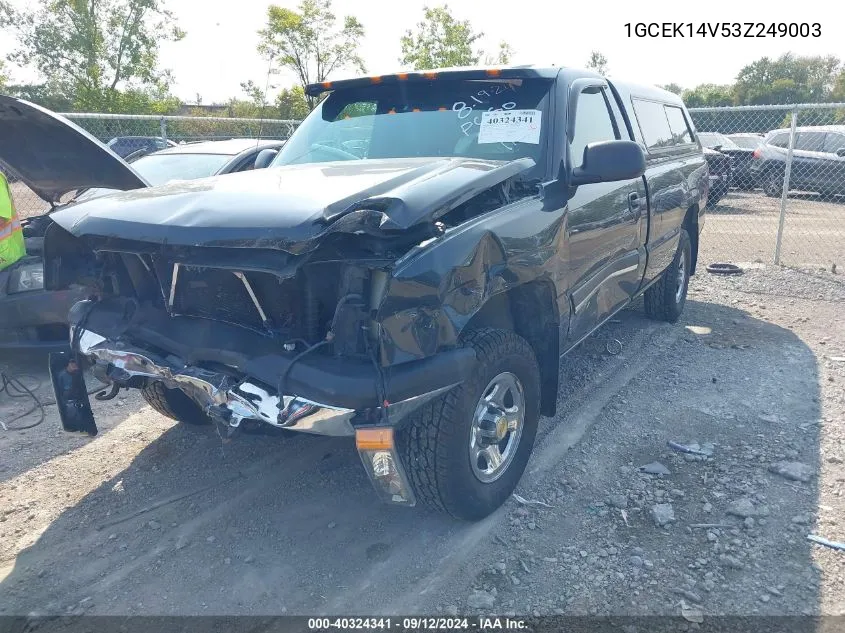 2003 Chevrolet Silverado 1500 VIN: 1GCEK14V53Z249003 Lot: 40324341