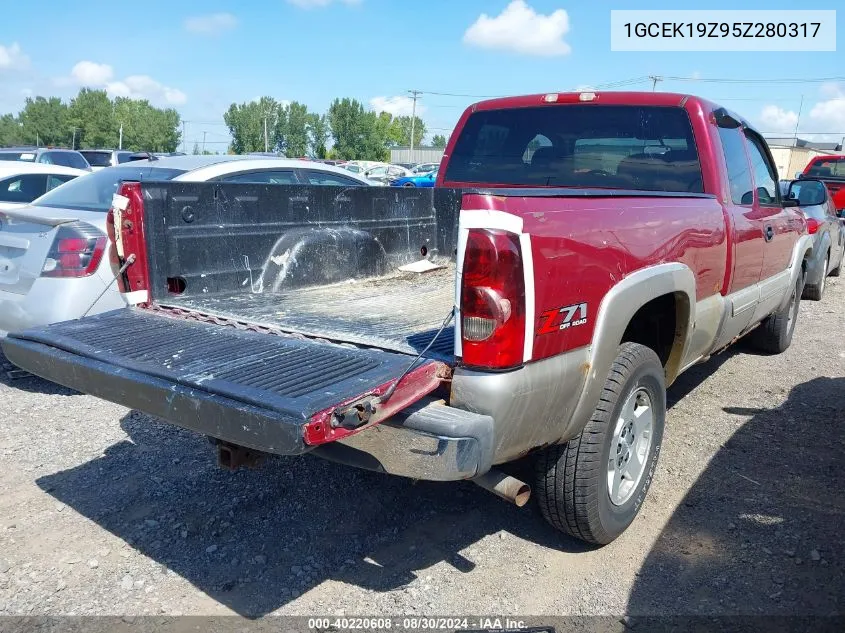 2005 Chevrolet Silverado 1500 Z71 VIN: 1GCEK19Z95Z280317 Lot: 40220608