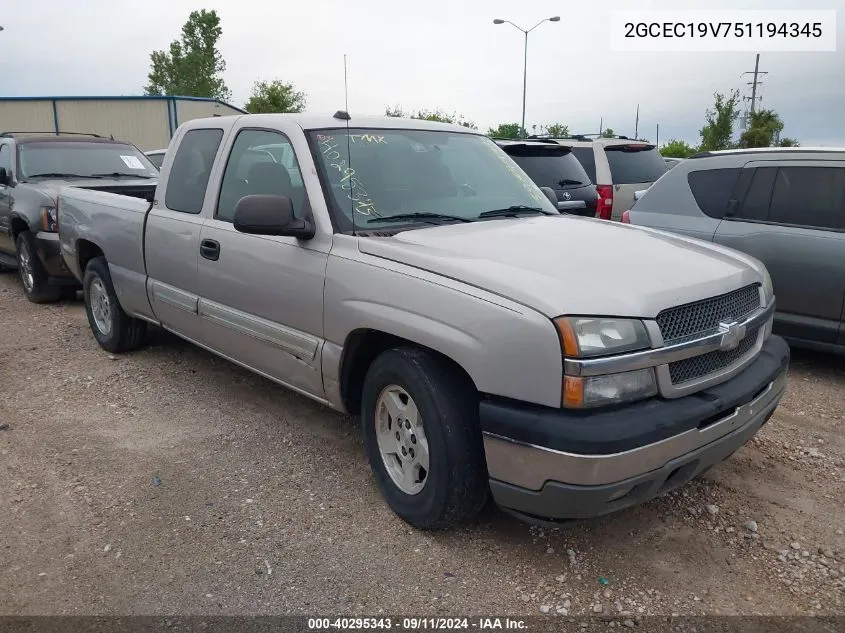 2005 Chevrolet Silverado 1500 Ls VIN: 2GCEC19V751194345 Lot: 40295343