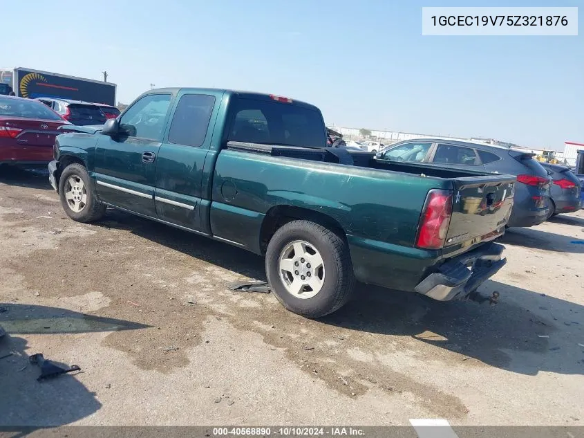 2005 Chevrolet Silverado 1500 Ls VIN: 1GCEC19V75Z321876 Lot: 40568890