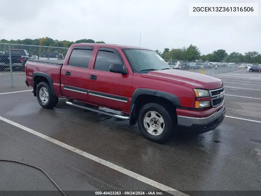 2006 Chevrolet Silverado 1500 Lt2 VIN: 2GCEK13Z361316506 Lot: 40423263