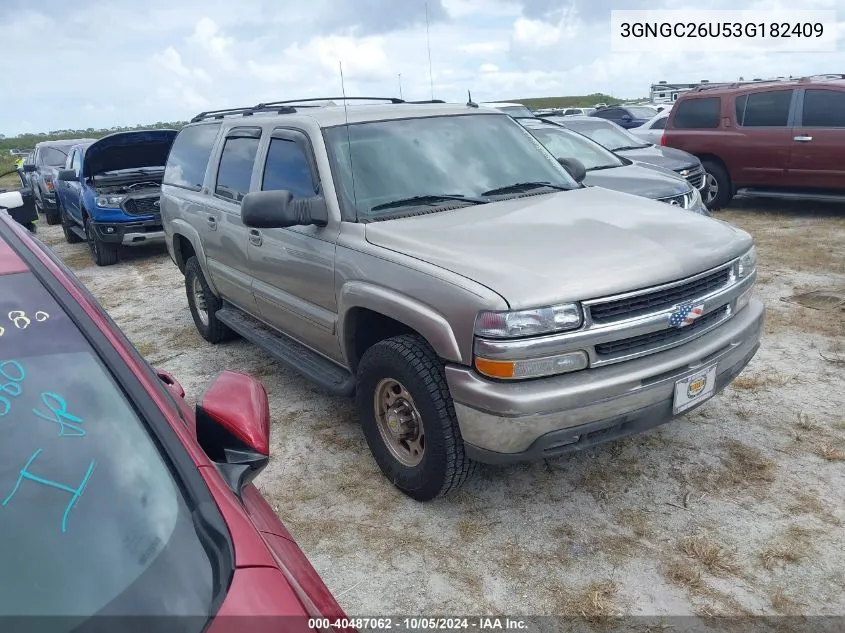 2003 Chevrolet Suburban C2500 VIN: 3GNGC26U53G182409 Lot: 40487062