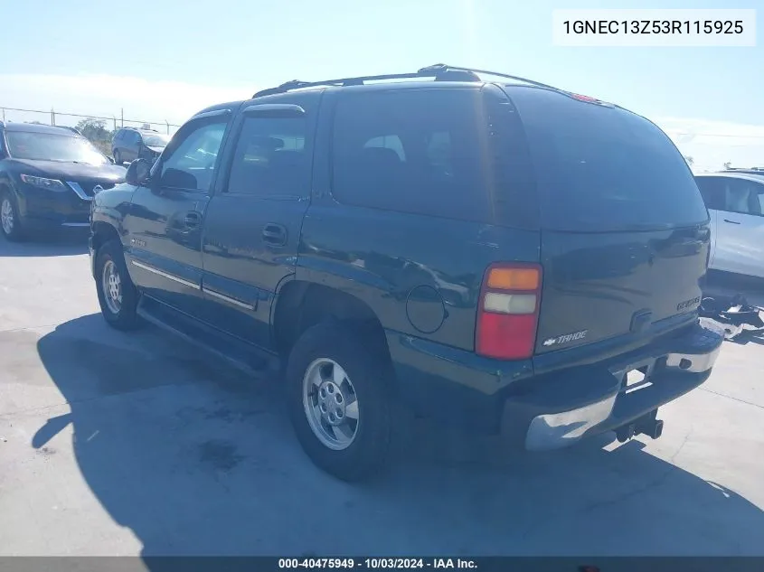 2003 Chevrolet Tahoe Lt VIN: 1GNEC13Z53R115925 Lot: 40475949