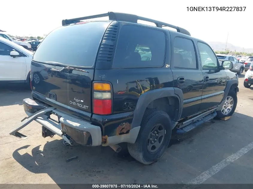 2004 Chevrolet Tahoe Z71 VIN: 1GNEK13T94R227837 Lot: 39807875