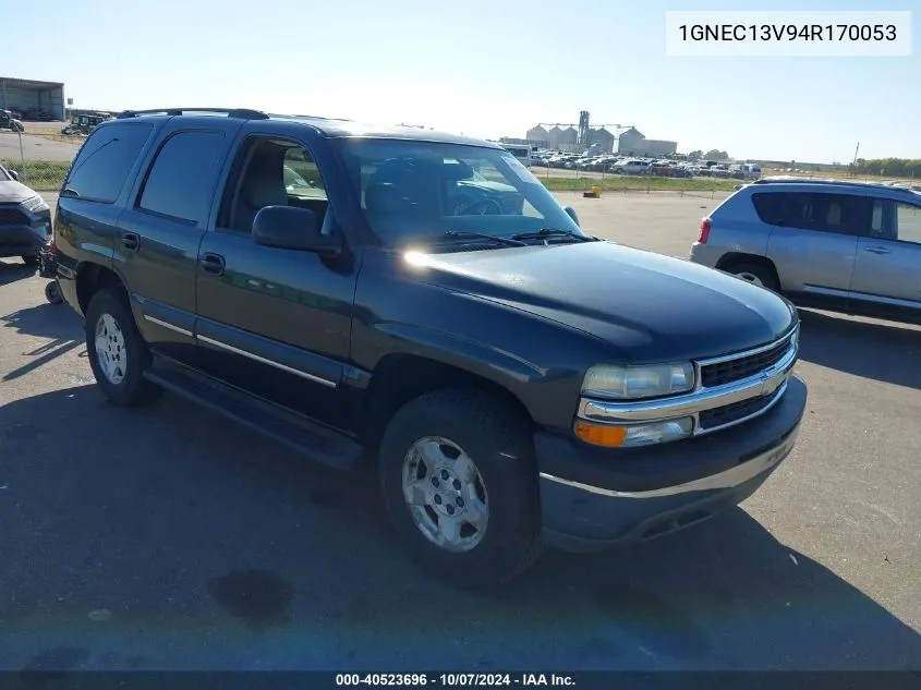 2004 Chevrolet Tahoe Ls VIN: 1GNEC13V94R170053 Lot: 40523696