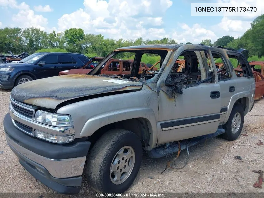 2005 Chevrolet Tahoe Ls VIN: 1GNEC13T75R173470 Lot: 39828406