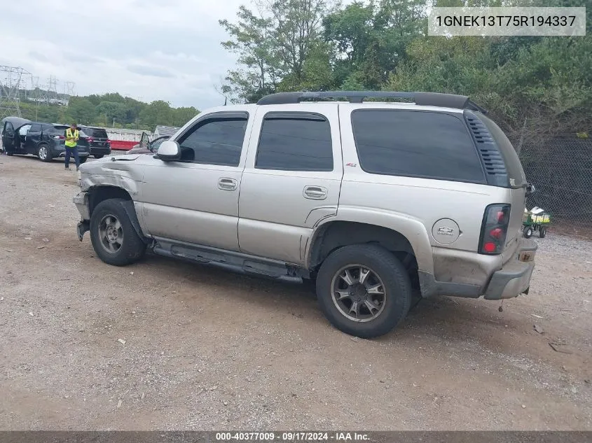 2005 Chevrolet Tahoe Z71 VIN: 1GNEK13T75R194337 Lot: 40377009