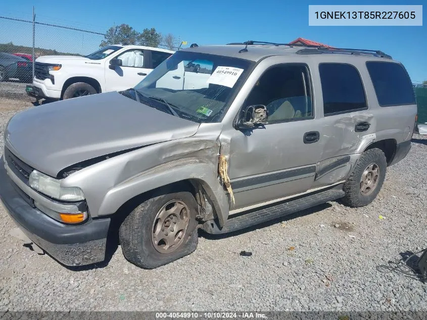 2005 Chevrolet Tahoe Ls VIN: 1GNEK13T85R227605 Lot: 40549910