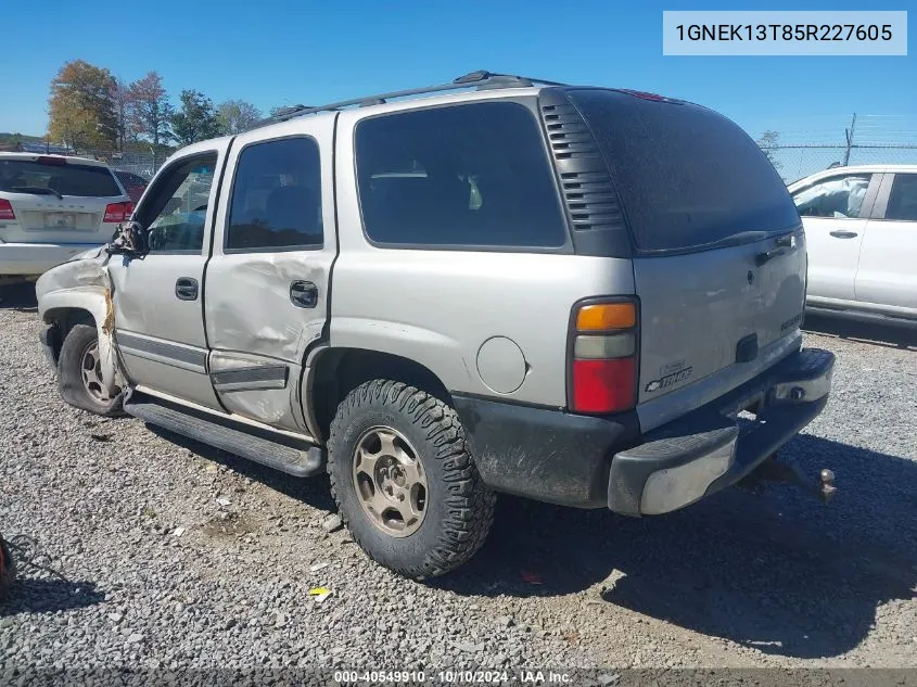 2005 Chevrolet Tahoe Ls VIN: 1GNEK13T85R227605 Lot: 40549910