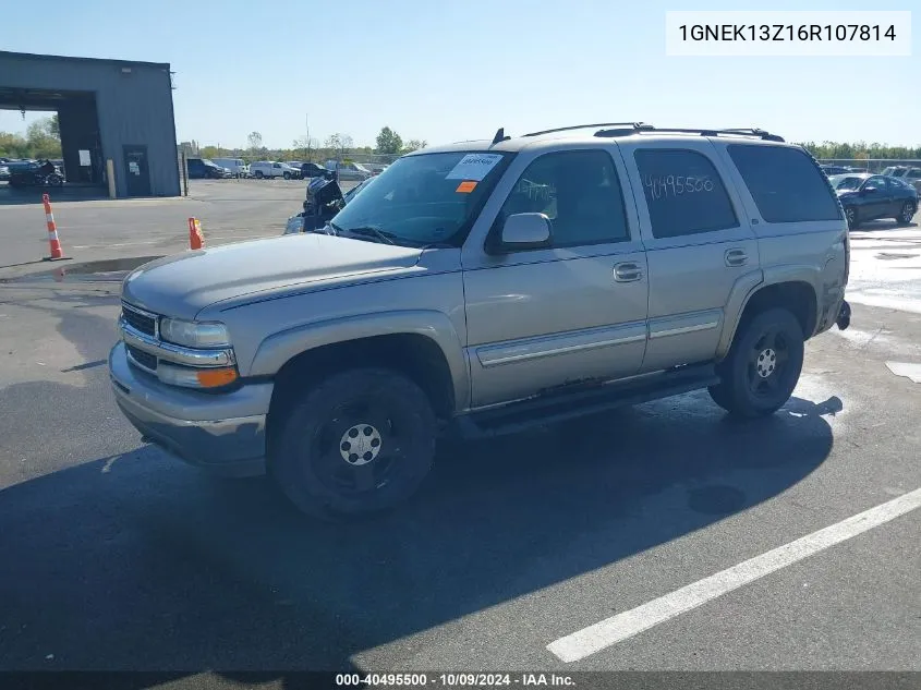 2006 Chevrolet Tahoe Lt VIN: 1GNEK13Z16R107814 Lot: 40495500