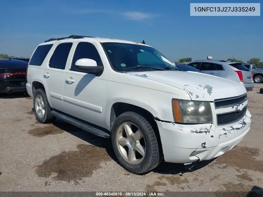 2007 Chevrolet Tahoe Lt VIN: 1GNFC13J27J335249 Lot: 40340615