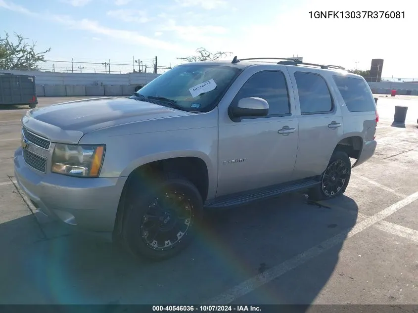 2007 Chevrolet Tahoe Lt VIN: 1GNFK13037R376081 Lot: 40546036