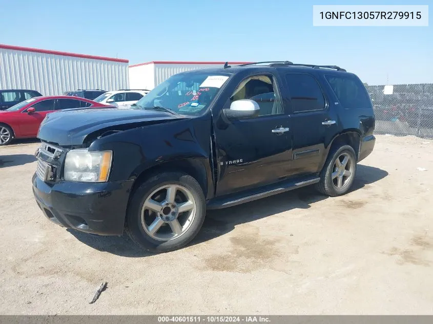 2007 Chevrolet Tahoe Ltz VIN: 1GNFC13057R279915 Lot: 40601511