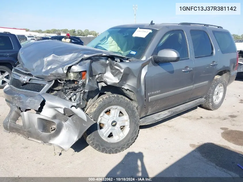 2007 Chevrolet Tahoe Lt VIN: 1GNFC13J37R381142 Lot: 40632062