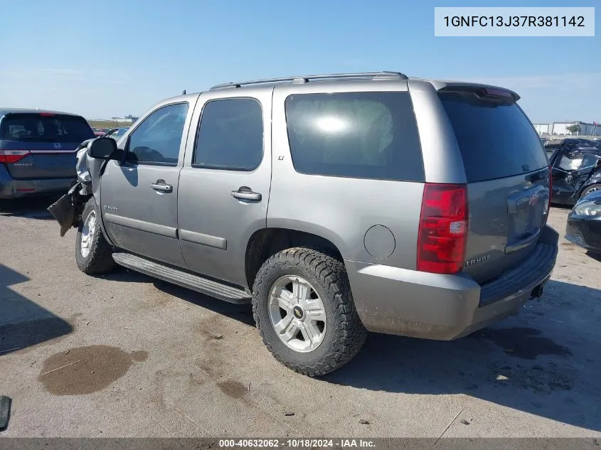 2007 Chevrolet Tahoe Lt VIN: 1GNFC13J37R381142 Lot: 40632062