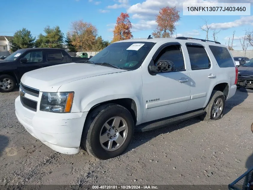 2007 Chevrolet Tahoe Lt VIN: 1GNFK13077J403460 Lot: 40720181