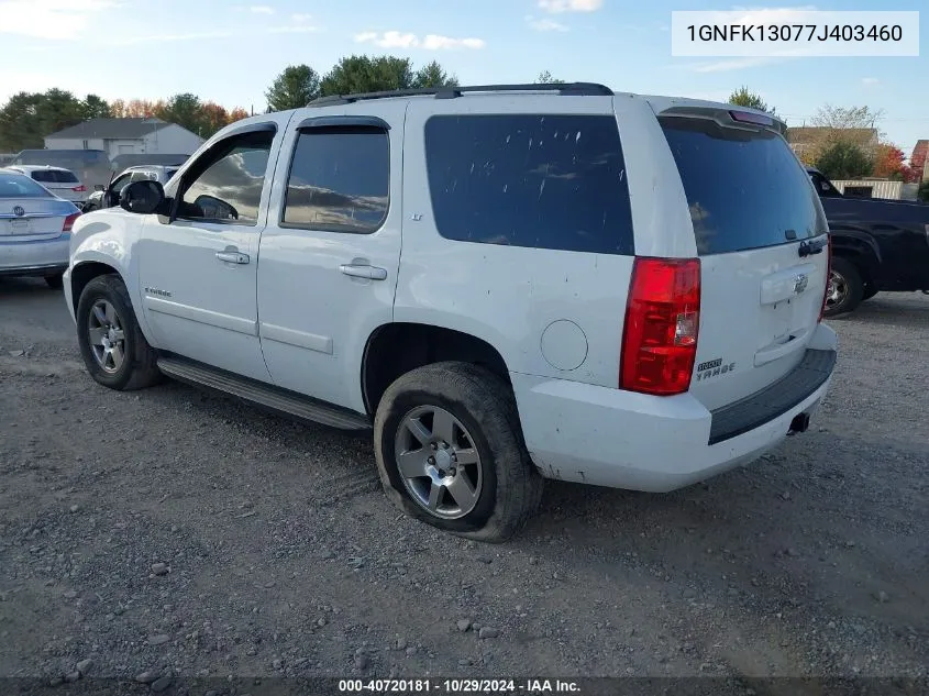 2007 Chevrolet Tahoe Lt VIN: 1GNFK13077J403460 Lot: 40720181