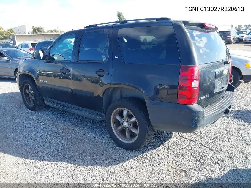 2007 Chevrolet Tahoe Ls VIN: 1GNFC13027R220613 Lot: 40726702