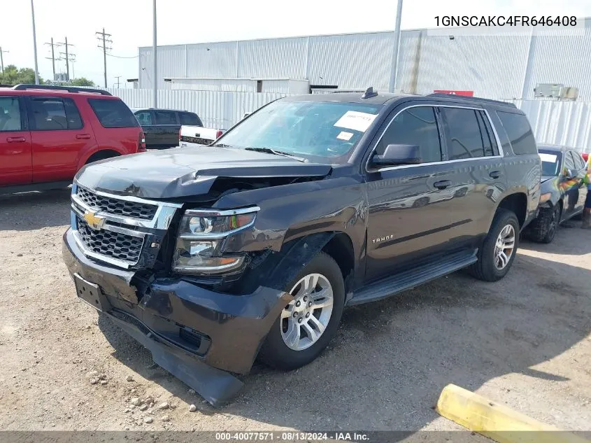 2015 Chevrolet Tahoe Ls VIN: 1GNSCAKC4FR646408 Lot: 40077571