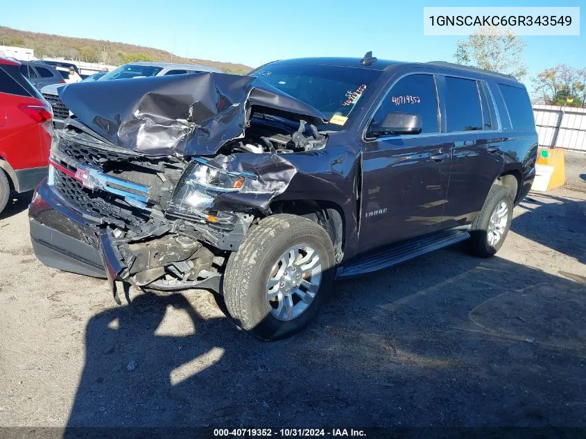 2016 Chevrolet Tahoe Ls VIN: 1GNSCAKC6GR343549 Lot: 40719352