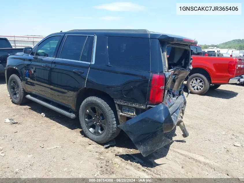 2018 Chevrolet Tahoe Ls VIN: 1GNSCAKC7JR365406 Lot: 39754308