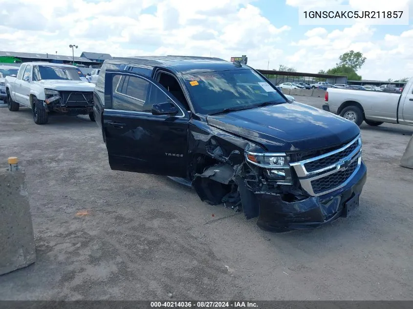 2018 Chevrolet Tahoe Ls VIN: 1GNSCAKC5JR211857 Lot: 40214036