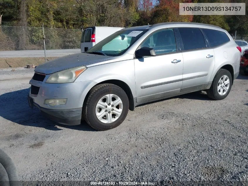 2009 Chevrolet Traverse Ls VIN: 1GNER13D09S134757 Lot: 40724103