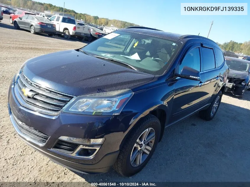 2015 Chevrolet Traverse 1Lt VIN: 1GNKRGKD9FJ139335 Lot: 40561548