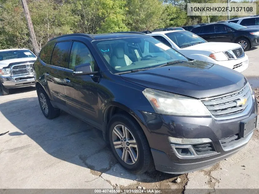 2015 Chevrolet Traverse 2Lt VIN: 1GNKRHKD2FJ137108 Lot: 40745550