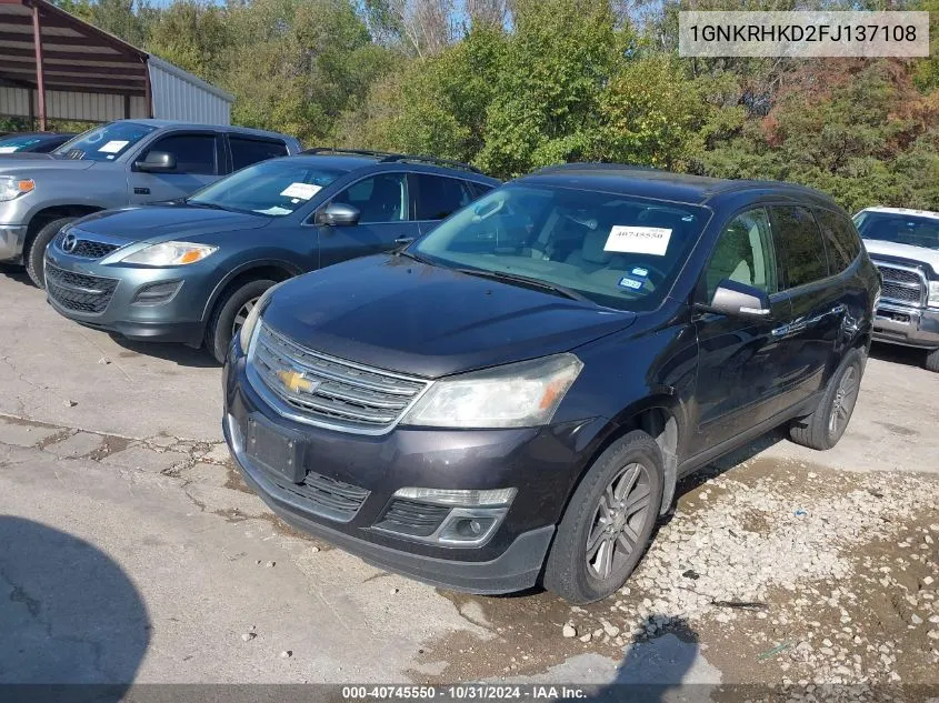 2015 Chevrolet Traverse 2Lt VIN: 1GNKRHKD2FJ137108 Lot: 40745550