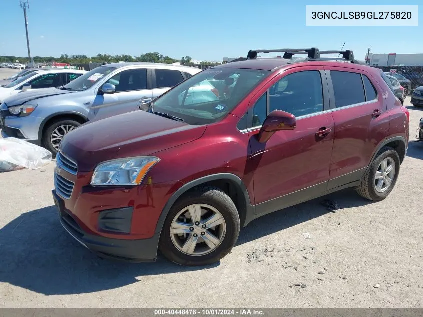 2016 Chevrolet Trax 1Lt VIN: 3GNCJLSB9GL275820 Lot: 40448478