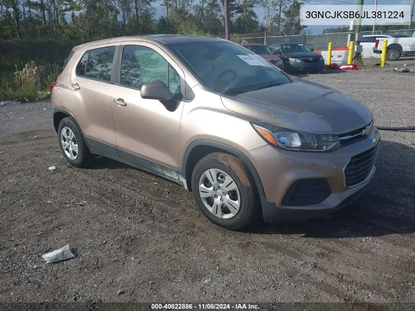 2018 Chevrolet Trax Ls VIN: 3GNCJKSB6JL381224 Lot: 40822886