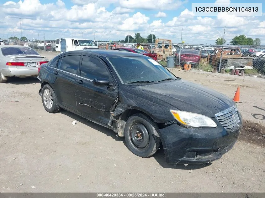 2012 Chrysler 200 Touring VIN: 1C3CCBBB8CN104813 Lot: 40420334