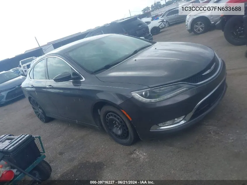 2015 Chrysler 200 C VIN: 1C3CCCCG7FN633688 Lot: 39716227