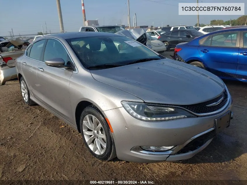 2015 Chrysler 200 C VIN: 1C3CCCCB7FN760784 Lot: 40219681