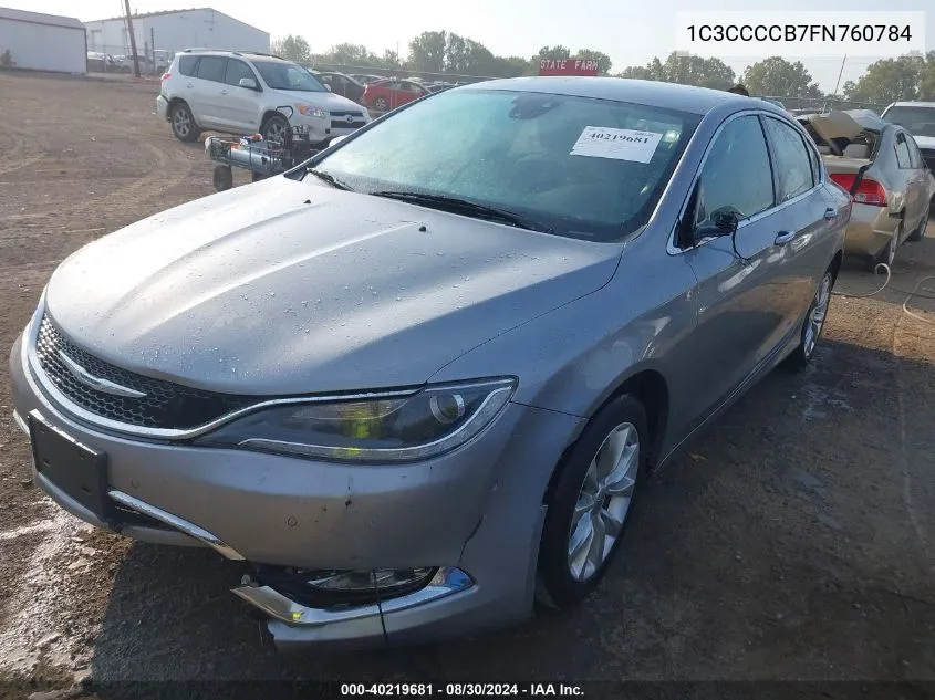 2015 Chrysler 200 C VIN: 1C3CCCCB7FN760784 Lot: 40219681