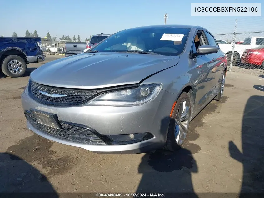 2015 Chrysler 200 S VIN: 1C3CCCBBXFN522106 Lot: 40498482